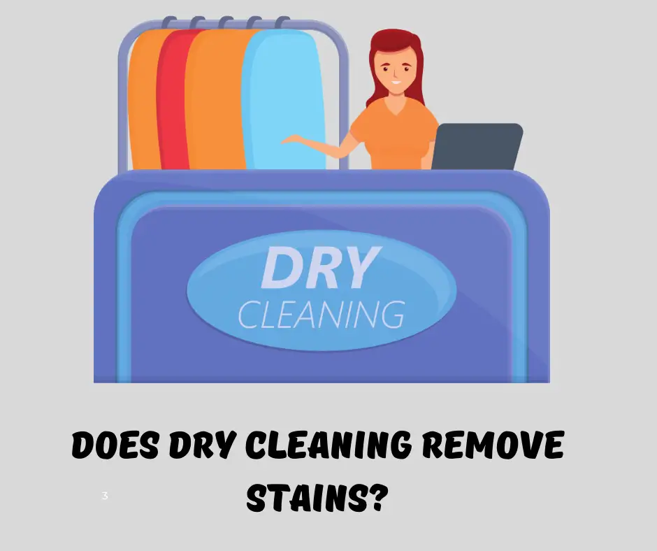 Does Dry Cleaning Remove Stains? Cleancil